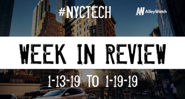 #NYCtech Week in Review: 1/13/19-1/19/19
