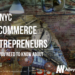 14 NYC E-Commerce Entrepreneurs You Need to Know About