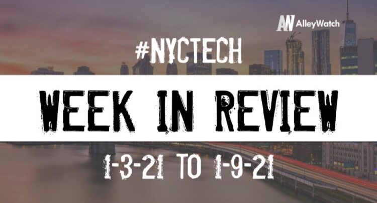 #NYCtech Week in Review: 1/3/21-1/9/21