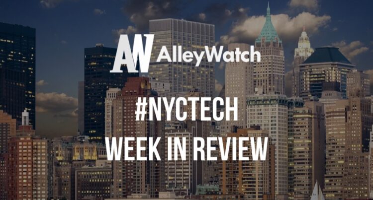#NYCtech Week in Review: 7/15/18-7/21/18