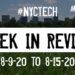 #NYCtech Week in Review: 8/9/20-8/15/20
