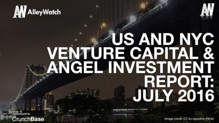 The July 2016 NYC Venture Capital and Angel Funding Report