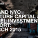 The March 2015 NYC Venture Capital and Angel Funding Report