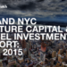 The May 2015 NYC Venture Capital and Angel Funding Report