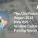 The AlleyWatch August 2018 New York Venture Capital Funding Report