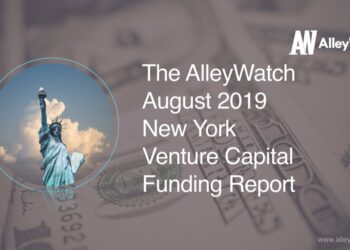 The AlleyWatch August 2019 New York Venture Capital Funding Report
