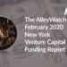 The AlleyWatch February 2020 New York Venture Capital Funding Report