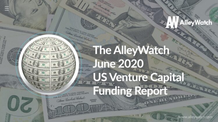 The June 2020 US Venture Capital Funding Report
