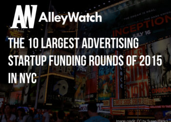 These are the 10 Largest NYC Advertising Startup Funding Rounds of 2015