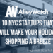 10 NYC Startups That Will Make Your Holiday Shopping a Breeze