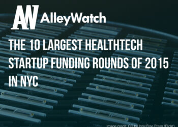 These are the 10 Largest NYC HealthTech Startup Funding Rounds of 2015