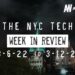 #NYCtech Week in Review: 3/6/22 – 3/13/22