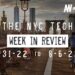 #NYCtech Week in Review: 7/31/22 – 8/6/22