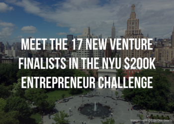 Meet the 17 New Venture Finalists in the NYU $200K Challenge