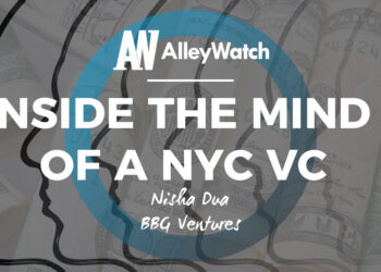 Inside the Mind of a NYC VC: Nisha Dua of BBG Ventures