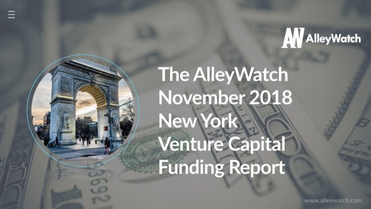 The AlleyWatch November 2018 New York Venture Capital Funding Report