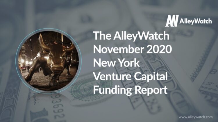 The AlleyWatch November 2020 New York Venture Capital Funding Report