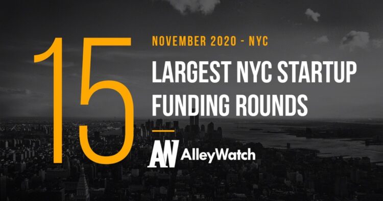 The 15 Largest NYC Tech Startup Funding Rounds Of November 2020 ...