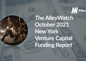 The AlleyWatch October 2021 New York Venture Capital Funding Report