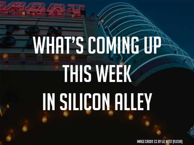 These 4 NYC Tech Events This Week Are So Hot They Will Melt the Snow