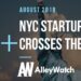 August 2018 Will Go Down as the Single Greatest Month for NYC Startup Funding Crossing the $2B Mark