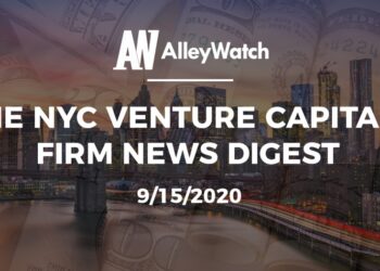 The NYC Venture Capital Firm News Digest: 9/15/2020
