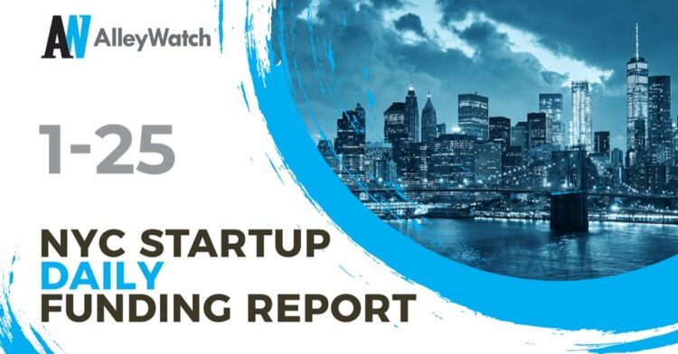 The AlleyWatch NYC Startup Daily Funding Report: 1/25/19