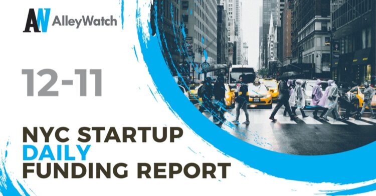 The AlleyWatch Startup Daily Funding Report: 12/11/2020