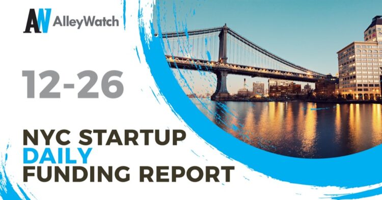 The AlleyWatch Startup Daily Funding Report: 12/26/2019