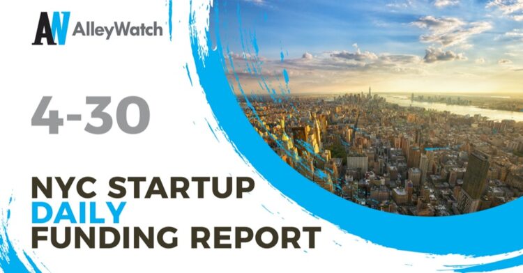 The AlleyWatch Startup Daily Funding Report: 4/30/2020