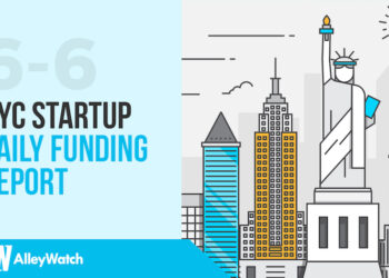 The AlleyWatch NYC Startup Daily Funding Report: 6/6/18