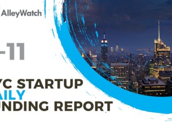 The AlleyWatch Startup Daily Funding Report: 8/11/2022