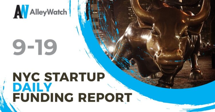 The AlleyWatch Startup Daily Funding Report: 9/19/2019