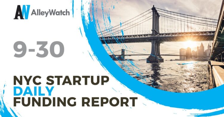 The AlleyWatch Startup Daily Funding Report: 9/30/2019