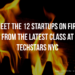 Meet the 12 Startups on Fire from the Latest Class at Techstars NYC