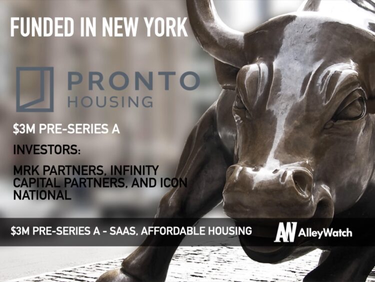 Pronto Housing Raises $3M to Address the Affordable Housing Crisis by Streamlining the Process for Both Renters and Property Owners
