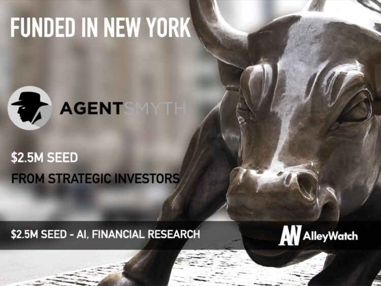 AgentSmyth Raises $2.5M for its AI-Powered Assistant for Equity Research