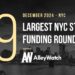 The 9 Largest NYC Tech Startup Funding Rounds of December 2024