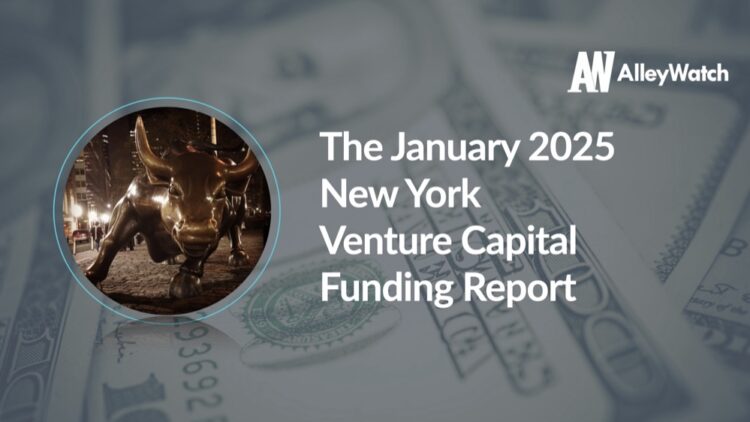 The AlleyWatch January 2025 New York Venture Capital Funding Report
