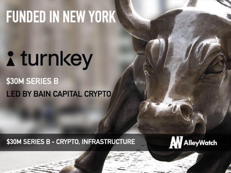 Turnkey Raises $30M Series B to Usher in Next Era of Crypto Infrastructure