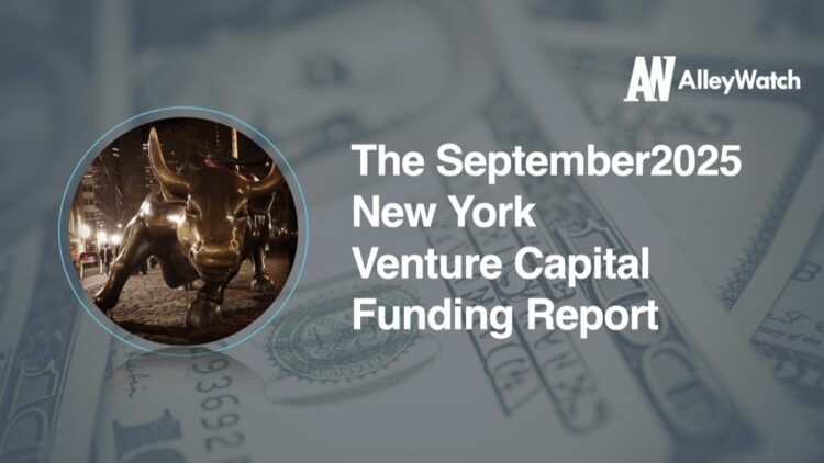 The September 2025 New York Venture Capital Funding Report