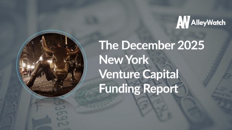 The AlleyWatch December 2025 New York Venture Capital Funding Report