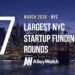 The 7 Largest NYC Tech Startup Funding Rounds of March 2026