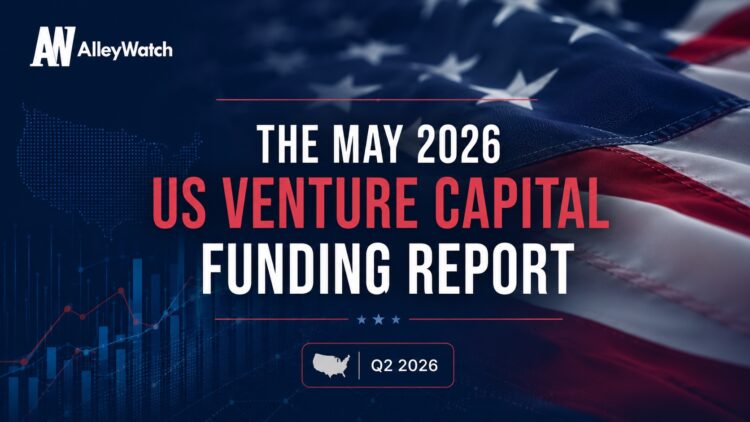 The AlleyWatch May 2026 US Venture Capital Funding Report