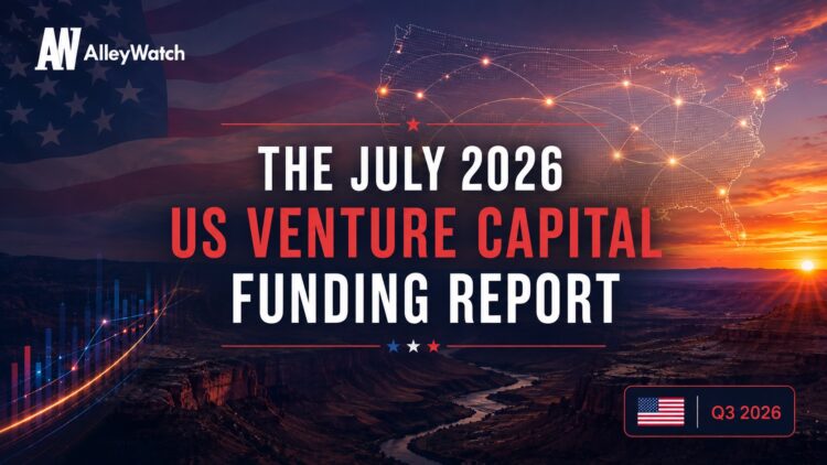 The July 2026 US Venture Capital Funding Report