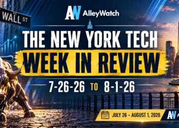 #NYCtech Week in Review: 7/26/26 – 8/1/26