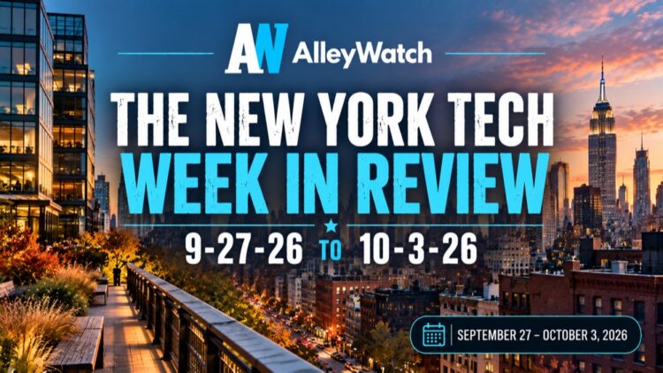 #NYCtech Week in Review: 9/27/26 – 10/3/26